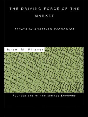 cover image of The Driving Force of the Market